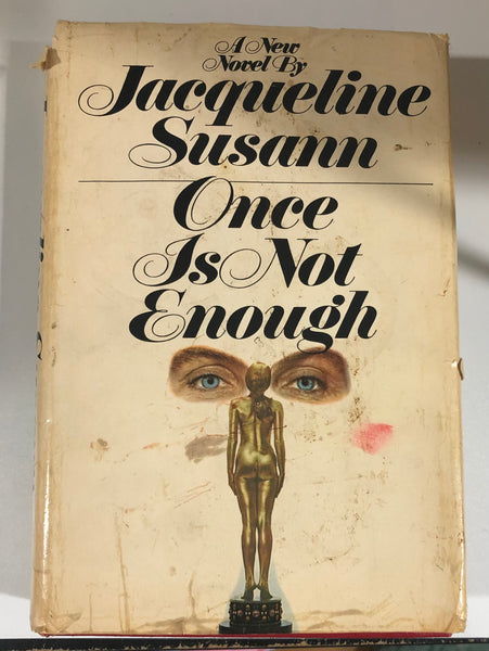 Vintage 1973 Jacqueline Susann "One Is Not Enough" Hardcover Book with Dust Jacket - Dallas Drinking Society