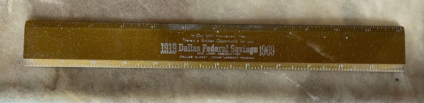 1969 Gold Glitter Vintage Dallas Federal Savings Plastic Ruler